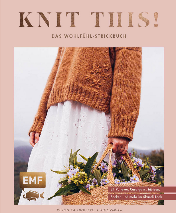 Knit This! Das Wohlfühl-Strickbuch