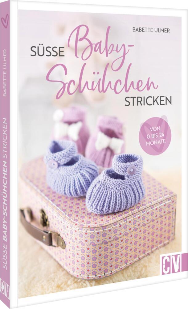 Süsse Babyschühchen stricken - Warme Schühchen für kleine Füße