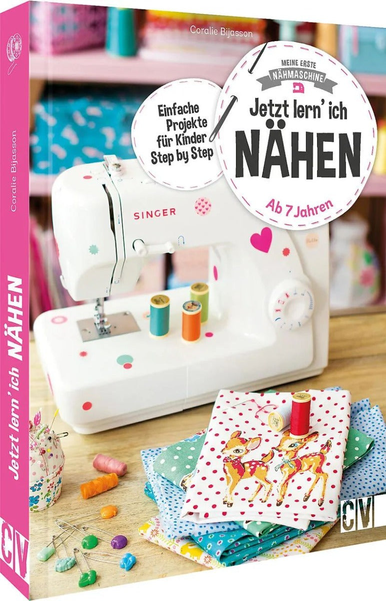 Meine erste Nähmaschine - Jetzt lern' ich NÄHEN!
