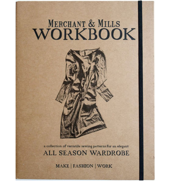 Merchant & Mills Workbook All Season Wardrobe